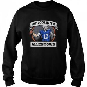 Welcome To Allentows Sweatshirt